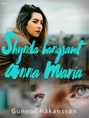 cover image of Skynda långsamt, Anna Maria